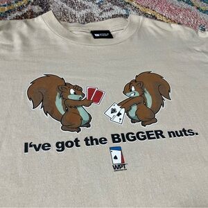 Vintage 2004 World poker tour, graphic print T-shirt I’ve got the bigger nuts